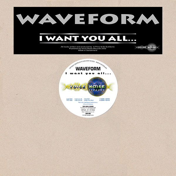 Waveform - I want you all...